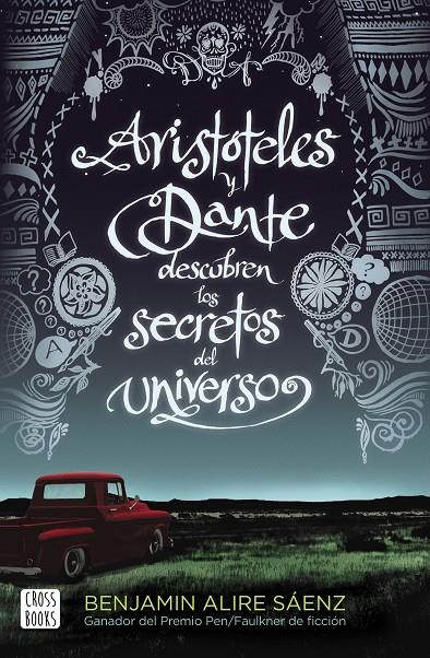 Aristóteles y Dante descubren los secretos del universo | 9788408209829 | Benjamin Alire Sáenz