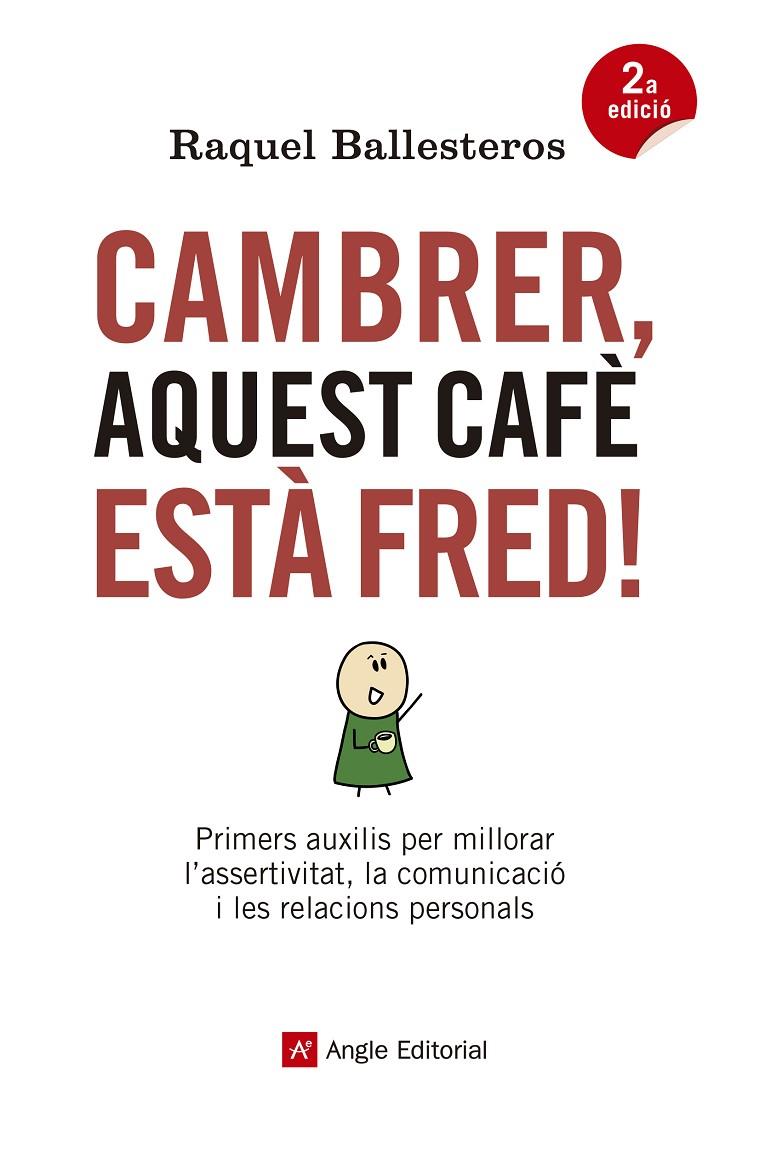 Cambrer, aquest cafè està fred! | 9788417214326 | Raquel Ballesteros