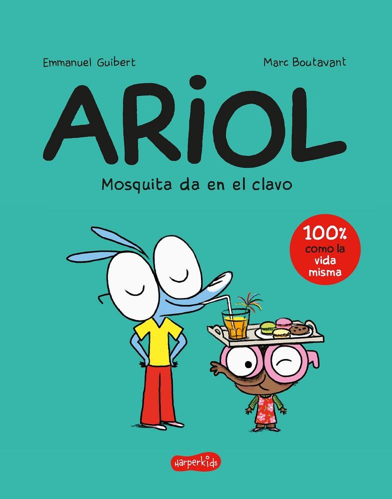 Ariol 5:  Mosquita da en el clavo | 9788418279034 | Emmanuel Guibert ; Marc Boutavant