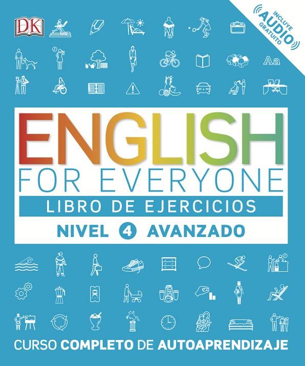 English for everyone nivel 4 (Avanzado) Libro de ejercicios | 9780241281789