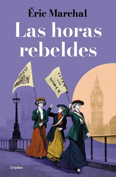 Las horas rebeldes | 9788425360091 | Éric Marchal