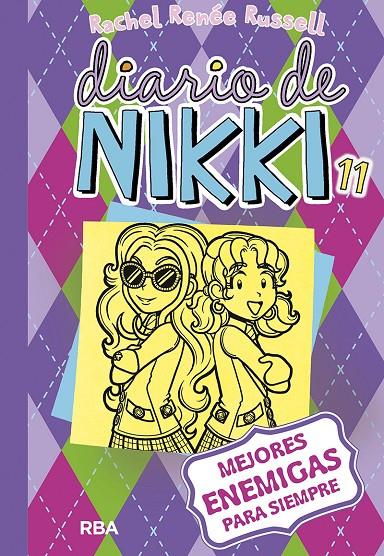 Diario de Nikki 11 : Mejores enemigas para siempre | 9788427211261 | Rachel Renée Russell