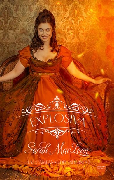 Explosiva (Las campanas del infierno; 3) | 9788418883729 | Sarah MacLean 