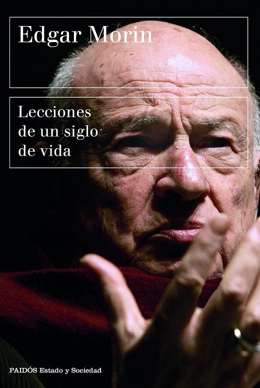 Lecciones de un siglo de vida | 9788449339318 | Edgar Morin