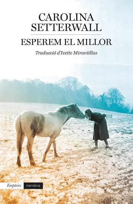 Esperem el millor | 9788418833229 | Carolina Setterwall