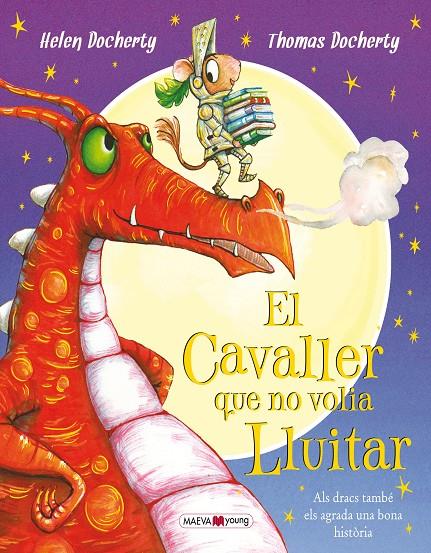 El cavaller que no volia lluitar | 9788416690305 | Helen Docherty ; Thomas Docherty