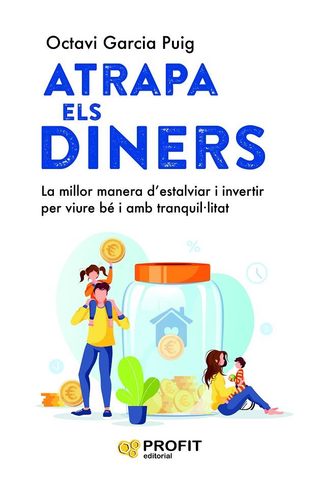 Atrapa els diners | 9788419841568 | Octavi Garcia Puig