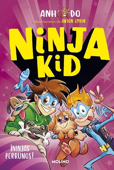 ¡Ninjas perrunos! (Ninja Kid; 8) | 9788427224360 | Anh Do