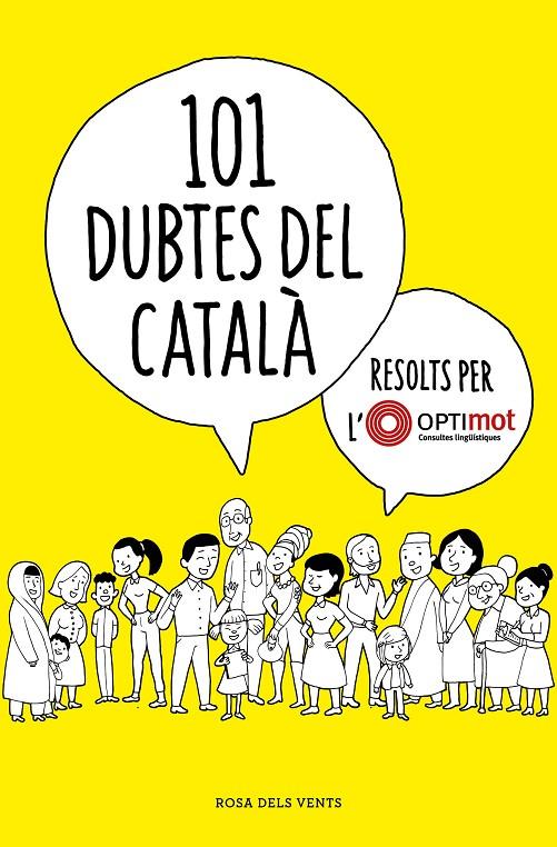 101 dubtes del català resolts per l'Optimot | 9788418033124 | Pau Clua