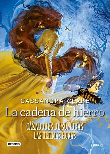 La cadena de hierro (Cazadores de sombras) | 9788408247166 | Cassandra Clare