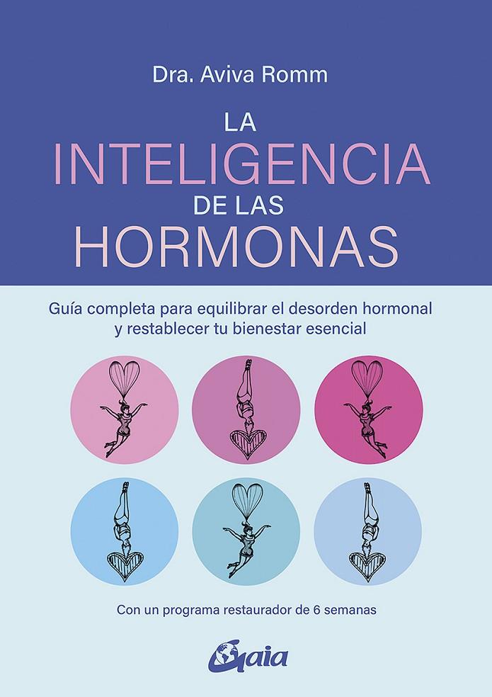 La inteligencia de las hormonas | 9788484459866 | Aviva Romm