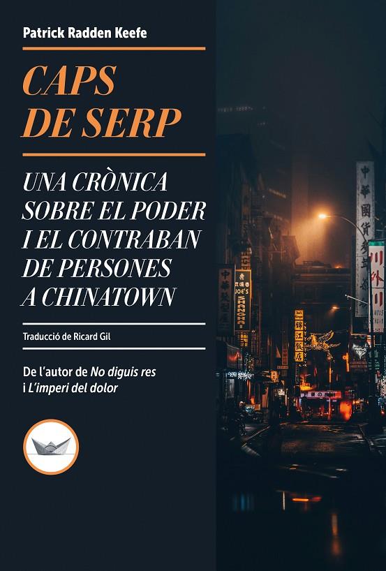 Caps de serp | 9788419332738 | Patrick Radden Keefe