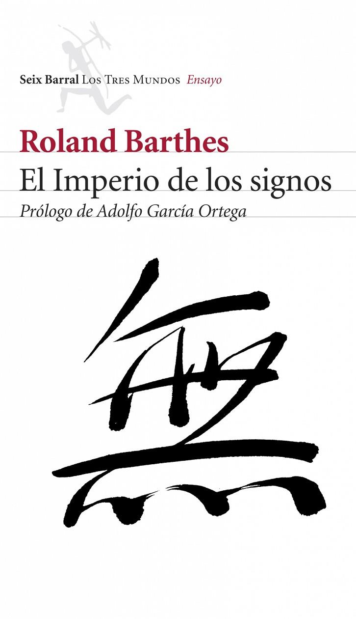 El imperio de los signos | 9788432209031 | Roland Barthes