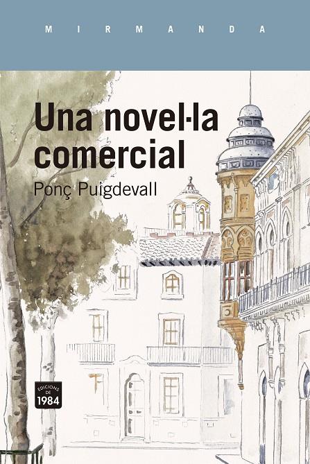 Una novel·la comercial | 9788418858642 | Ponç Puigdevall