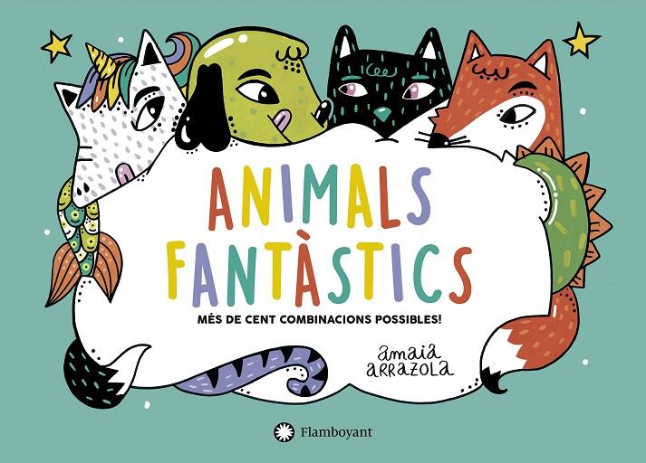 Animals fantàstics | 9788418304019 | Amaia Arrazola