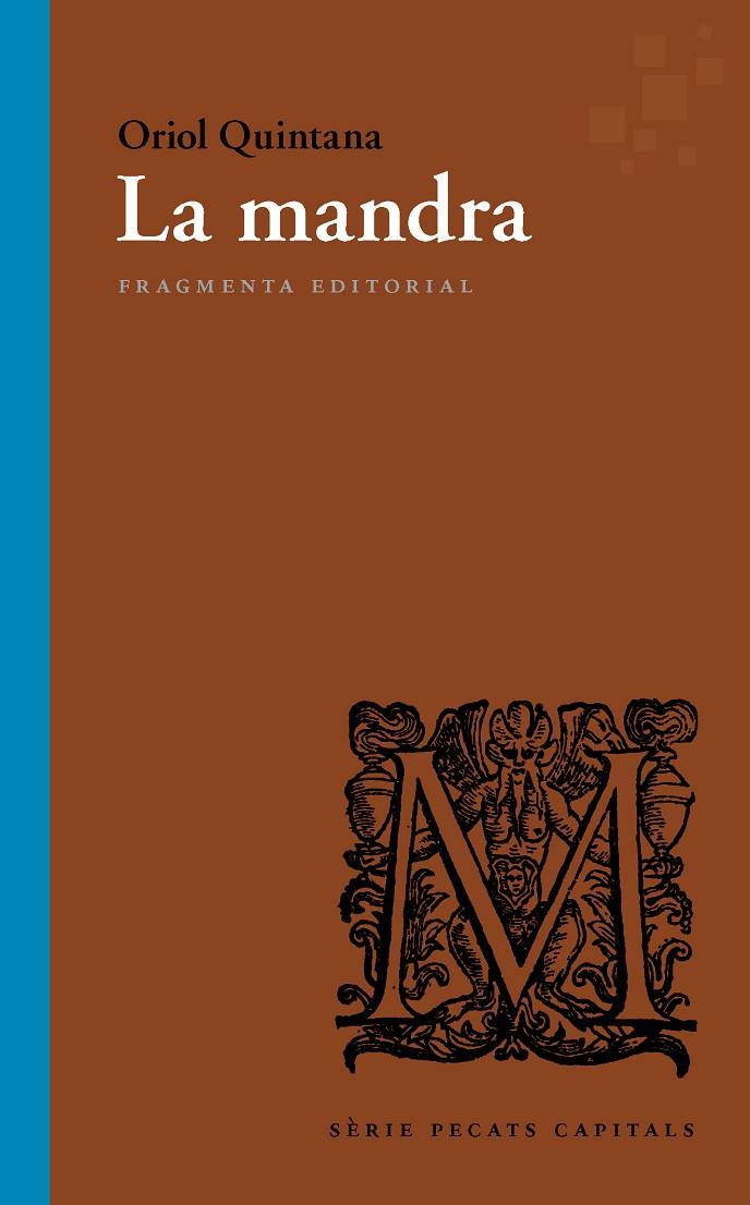 La mandra | 9788417796136 | Oriol Quintana