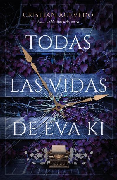 Todas las vidas de Eva Ki | 9788416517800 | Cristina Acevedo