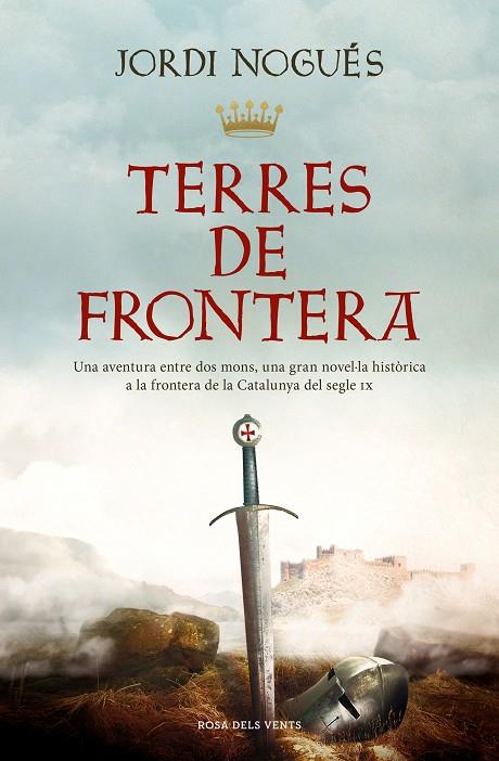 Terres de frontera | 9788419259387 | Jordi Nogués