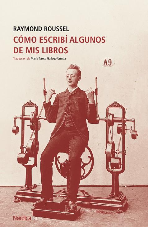 Cómo escribí algunos de mis libros | 9788419320025 | Raymond Roussel