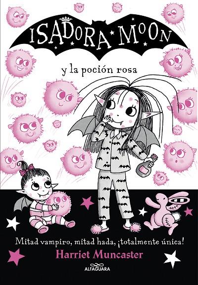 Isadora Moon y la poción rosa | 9788420459493 | Harriet Muncaster