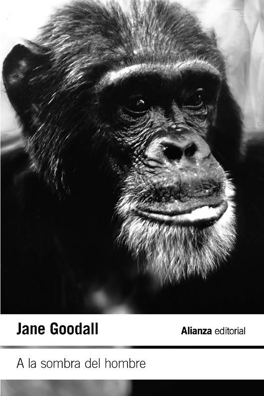 A la sombra del hombre | 9788411483681 | Jane Goodall