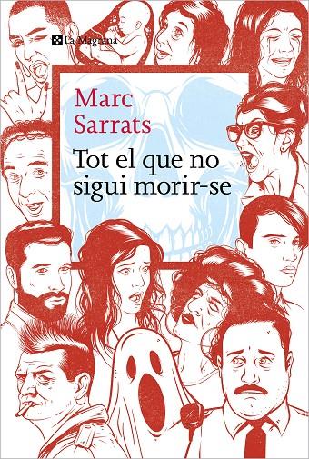 Tot el que no sigui morir-se | 9788419334213 | Marc Sarrats