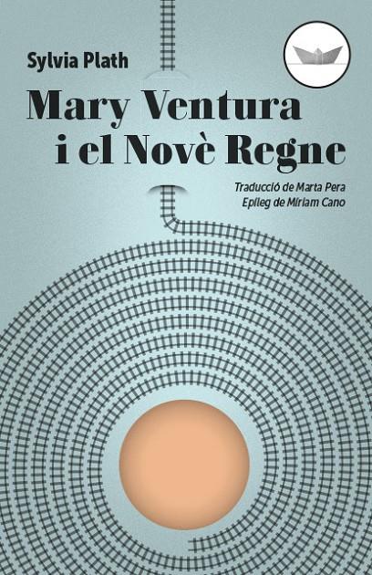 Mary Ventura i el Novè Regne | 9788417339265 | Sylvia Plath