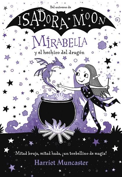 Mirabella y el hechizo del dragón | 9788420452975 | Harriet Muncaster