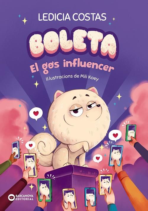 El gos influencer (Boleta; 1) | 9788448963316 | Ledicia Costas ; Mili Koey