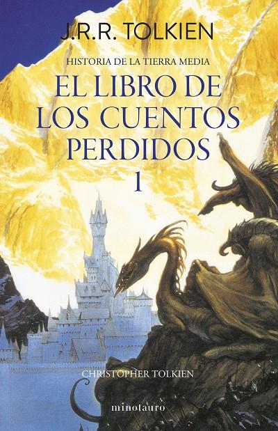 Libro de los cuentos perdidos 1 | 9788445013373 | J.R.R. Tolkien