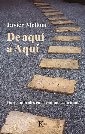 De aquí a Aquí | 9788499888521 | Javier Melloni