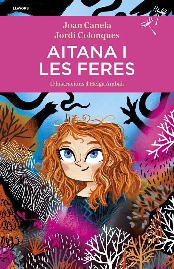 Aitana i les feres | 9788416698707 | Joan Canela ; Jordi Colonques