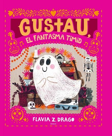 Gustau, el fantasma tímid | 9788447948932 | Flavia Z. Drago