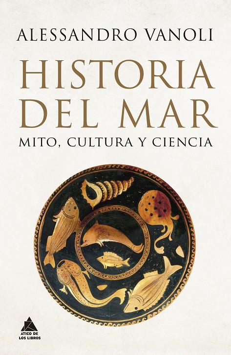 Historia del mar | 9788419703262 | Alessandro Vanoli