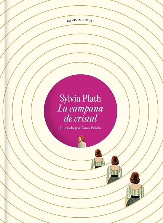 La campana de cristal | 9788439741459 | Sylvia Plath ; Sonia Pulido