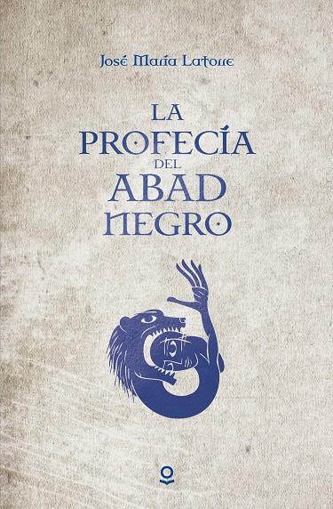 La profecía del abad negro | 9788491221487 | José María Latorre