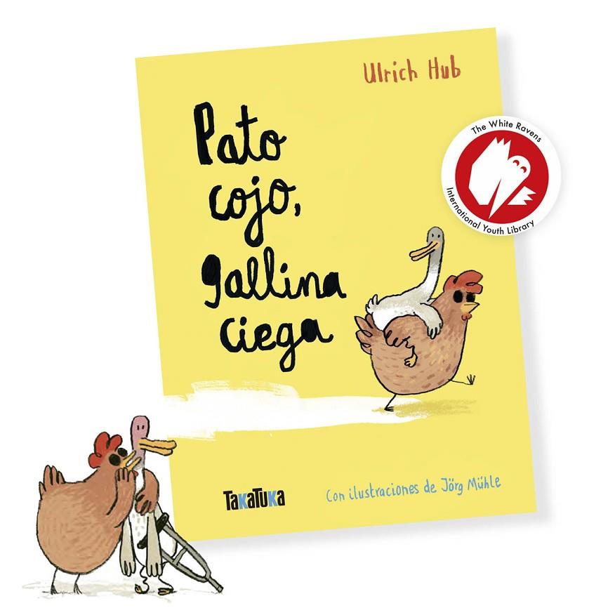 Pato cojo, gallina ciega | 9788418821769 | Ulrich Hub ; Jörg Mühle