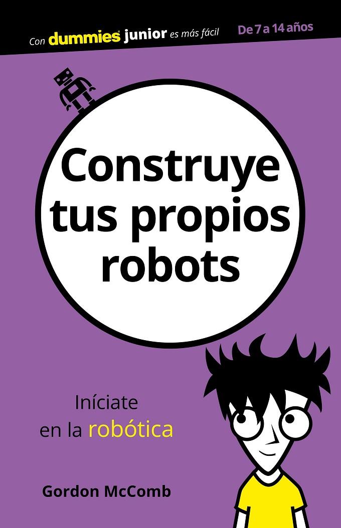 Construye tus propios robots | 9788432904134 | Gordon McComb