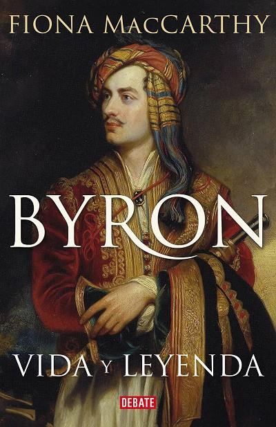 Byron | 9788419642295 | Fiona MacCarthy