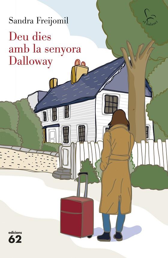 Deu dies amb la senyora Dalloway | 9788429782363 | Sandra Freijomil