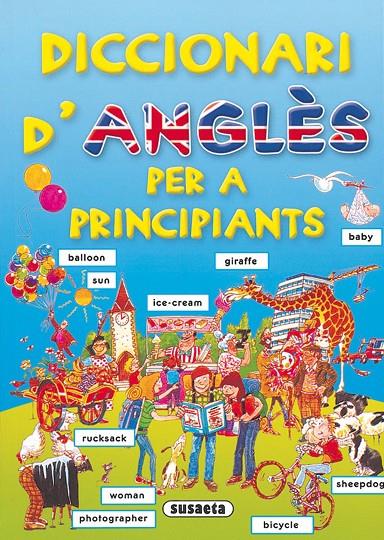 Diccionari d'anglès per a principiants | 9788430563579 | Helen Davies ; Françoise Holmes ; John Shackell