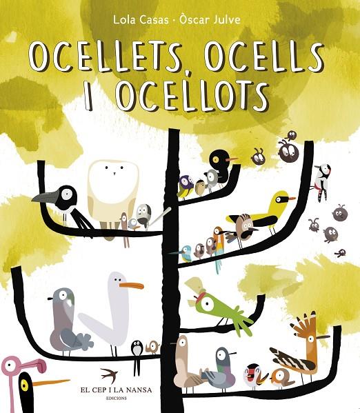 Ocellets, ocells, ocellots | 9788494305139 | Lola Casas ; Òscar Julve