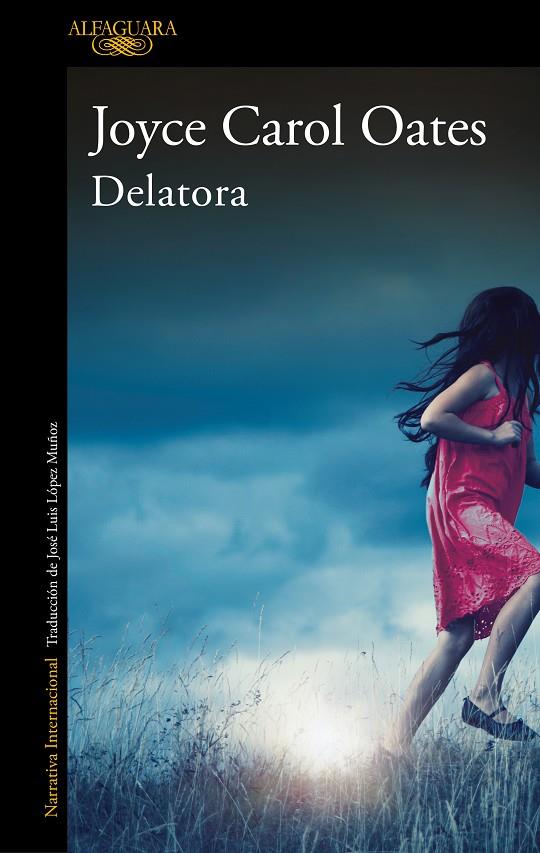 Delatora | 9788420439501 | Joyce Carol Oates