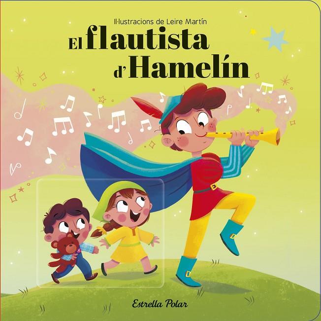 El flautista d'Hamelín | 9788418444388 | Leire Martín