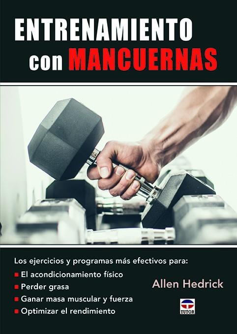 Entrenamiento con mancuernas | 9788416676835 | Allen Hedrick