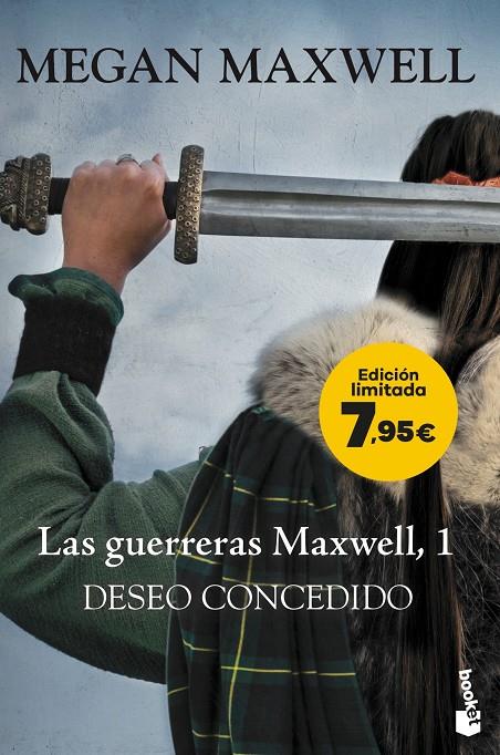 Deseo concedido (Las guerreras Maxwell; 1) | 9788408287742 | Megan Maxwell