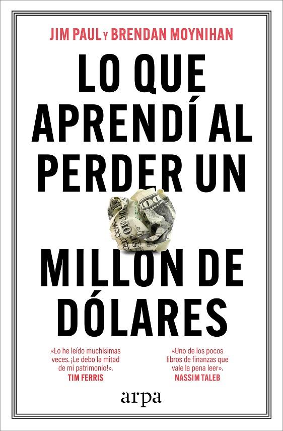 Lo que aprendí al perder un millón de dólares | 9788410313521 | Jim Paul ; Brendan Moynihan