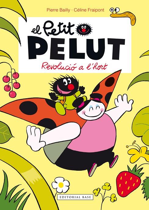 Revolució a l'hort | 9788416166459 | Pierre Bailly ; Céline Freipont