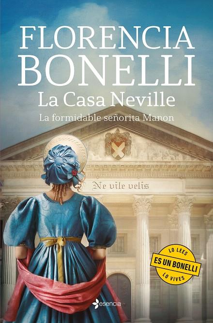 La formidable señorita Manon (La casa Neville; 1) | 9788408287223 | Florencia Bonelli