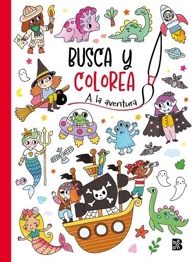 Busca y colorea : A la aventura | 9789403231235 | Hannah Wood